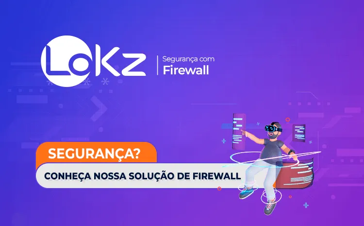 Firewall: Saiba o que é e Conheça os Seus Módulos